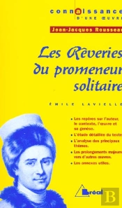 Reveries Promeneur Solitaire Rousseau