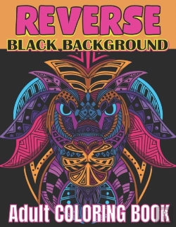 Bertrand.pt - Reverse Black Background Adult Coloring Book