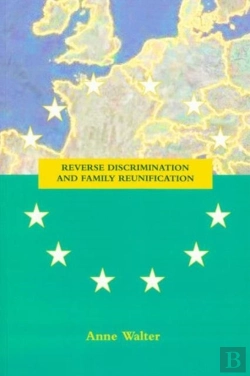 Bertrand.pt - Reverse Discrimination And Family Reunification