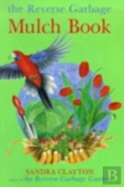 Reverse Garbage Mulch Book