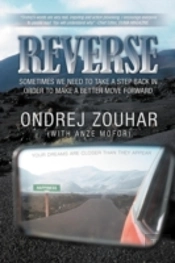 Reverse: Sometimes We Need To Take A Step Back In Other To Make A Better Move Forward.