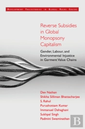 Reverse Subsidies In Global Monopsony Capitalism