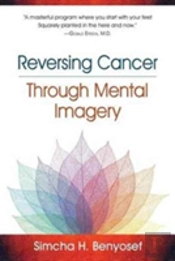 Reversing Cancer Through Mental Imagery