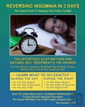 Reversing Insomnia In 3 Days: The Instan