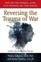 Reversing The Trauma Of War: Ptsd Help F
