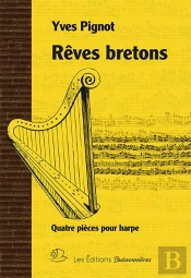 Rêves Bretons : 4 Pièces Pour Harpe