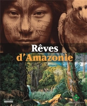 Reves D'Amazonie