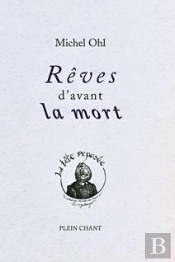 Rêves D'Avant La Mort