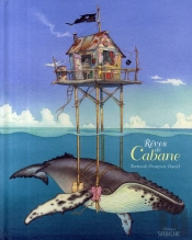 Rêves De Cabane