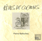 Rêves De Cochons