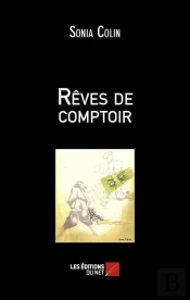 Rêves De Comptoir