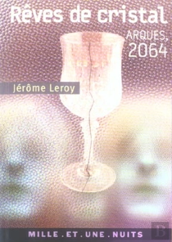 Bertrand.pt - Reves De Cristal ; Arques, 2064