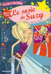 Rêves De Star ; Le Sosie De Suzy