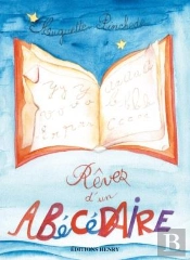Reves D'Un Abecedaire