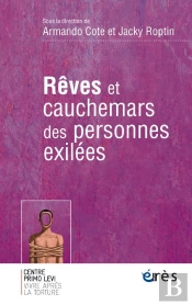 Rêves Et Cauchemars Des Personnes Exilées