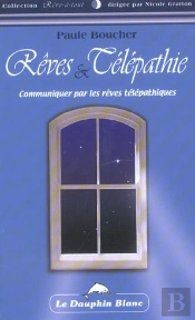 Reves Et Telepathie