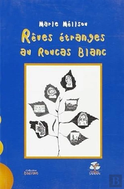 Bertrand.pt - Rêves Étranges Au Roucas Blanc