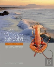 Rêves Sud-Ouest : Saveurs Marines