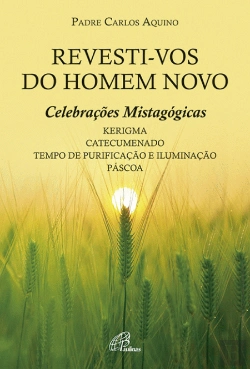Bertrand.pt - Revesti-Vos do Homem Novo