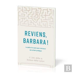 Bertrand.pt - Reviens, Barbara! : La Quête D'Un Père Pour Retrouver Son Enfant Prodigue