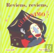 Reviens Reviens Geronimo