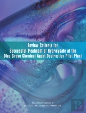 Review Criteria For Successful Treatment Of Hydrolysate At The Blue Grass Chemical Agent Destruction Pilot Plant