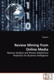 Review Mining From Online Media