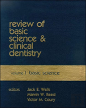 Review Of Basic Science And Clinical Dentistry