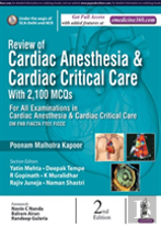 Review Of Cardiac Anesthesia & Cardiac Critical Care
