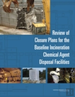 Bertrand.pt - Review Of Closure Plans For The Baseline Incineration Chemical Agent Disposal Facilities