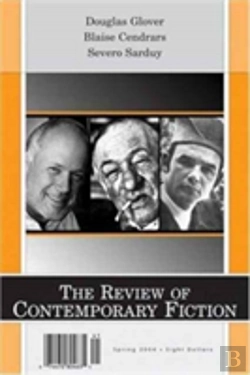 Bertrand.pt - Review Of Contemporary Fiction: Douglas Glover Blaise Cendrars, Severo Sarduy Volume 24-1