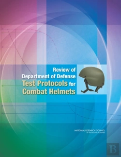 Bertrand.pt - Review Of Department Of Defense Test Protocols For Combat Helmets