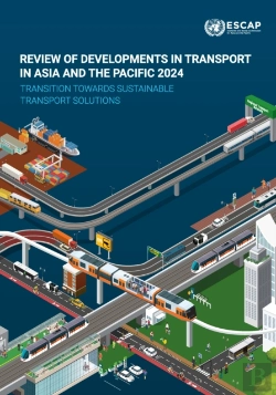Bertrand.pt - Review Of Developments In Transport In Asia And The Pacific 2024