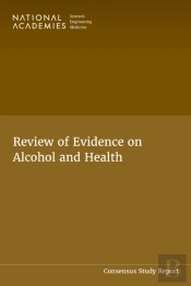 Review Of Evidence On Alcohol And Health