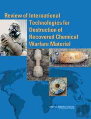 Review Of International Technologies For Destruction Of Recovered Chemical Warfare Materiel
