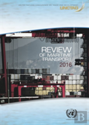 Review Of Maritime Transport 2016