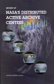 Review Of Nasa'S Distributed Active Archive Centers