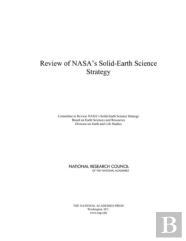 Review Of Nasa'S Solid-Earth Science Strategy