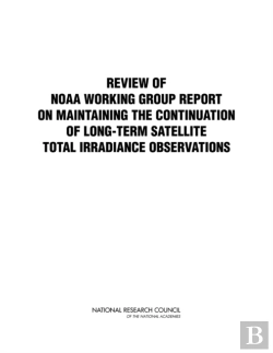 Bertrand.pt - Review Of Noaa Working Group Report On Maintaining The Continuation Of Long-Term Satellite Total Solar Irradiance Observation