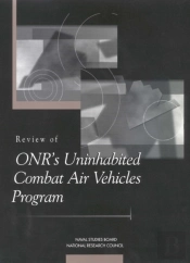 Review Of Onr'S Uninhabited Combat Air Vehicles Program