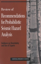 Review Of Recommendations For Probabilistic Seismic Hazard Analysis