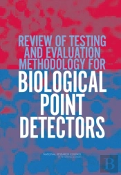 Review Of Testing And Evaluation Methodology For Biological Point Detectors