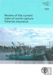 Review Of The Current State Of World Capture Fisheries Insurance