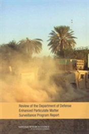 Review Of The Department Of Defense Enhanced Particulate Matter Surveillance Program Report
