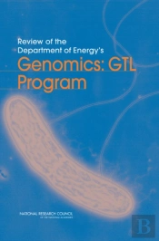Review Of The Department Of Energy'S Genomics: Gtl Program