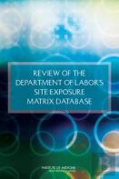 Review Of The Department Of Labor'S Site Exposure Matrix Database