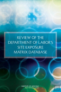 Bertrand.pt - Review Of The Department Of Labor'S Site Exposure Matrix Database