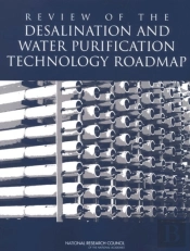 Review Of The Desalination And Water Purification Technology Roadmap