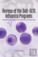 Review Of The Dod-Geis Influenza Programs