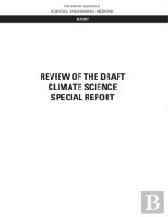 Review Of The Draft Climate Science Special Report